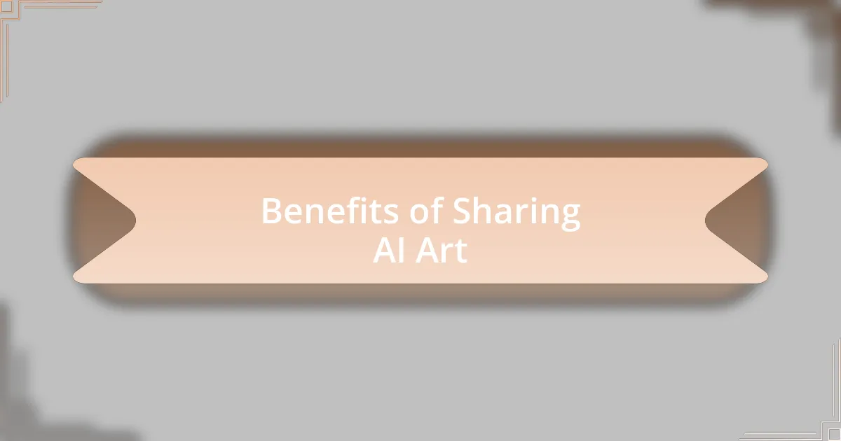 Benefits of Sharing AI Art