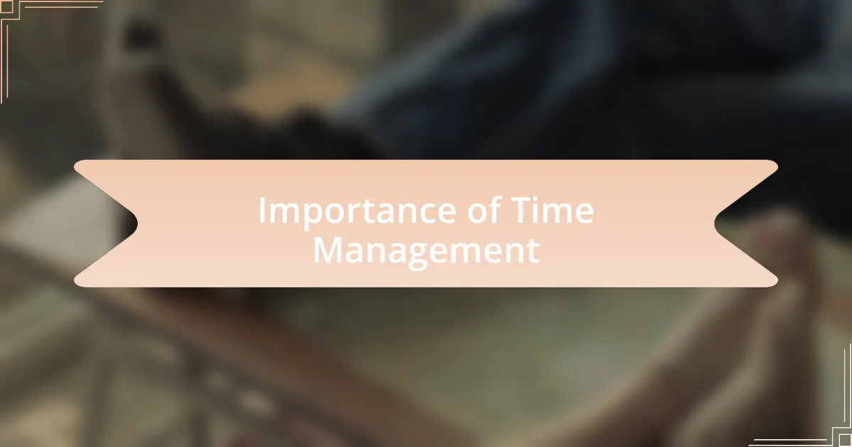 Importance of Time Management