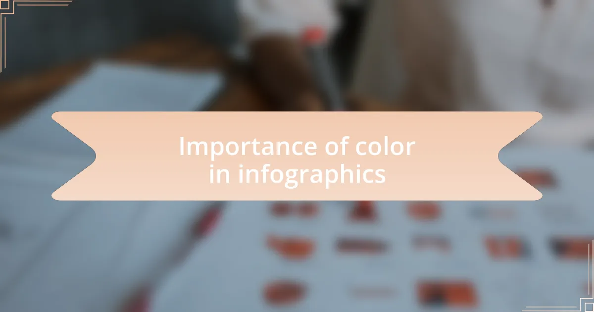 Importance of color in infographics