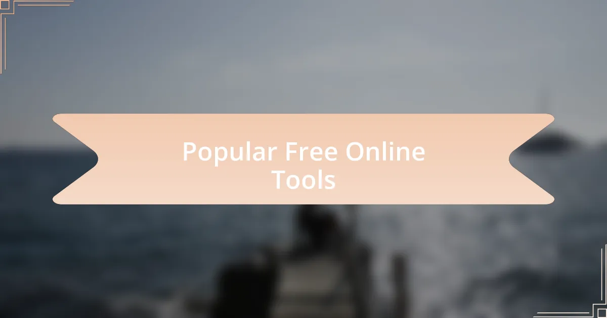 Popular Free Online Tools